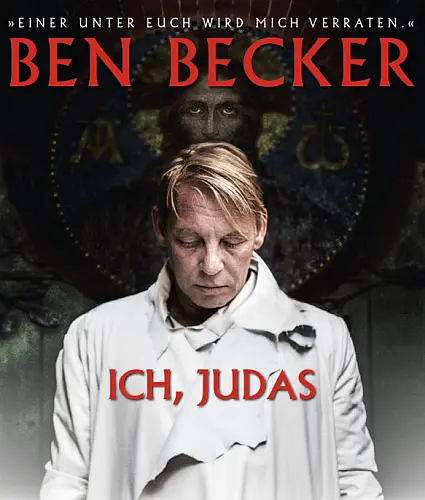 Ben Becker - ICH, JUDAS