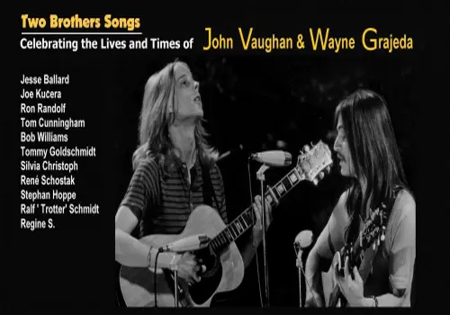 Two Brothers – Celebrating the Lives and Times of John Vaughan and Wayne Grajeda