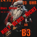 Steve Sizes Heilige Blues Night 2025 im B3 – Damit Weihnachten ein echtes Fest wird!