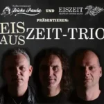 Eiszeit-Trio (Maffay-Cover))