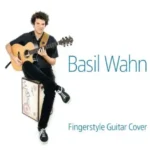 Basil Wahn | Fingerstyle Guitar Cover