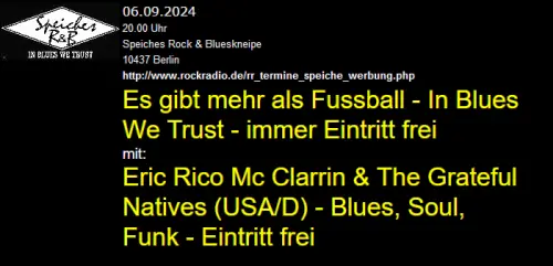 Eric Rico Mc Clarrin & The Grateful Natives (USA/D)