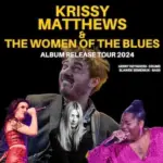 Krissy Matthews & The Women Of The Blues | featuring Kim Jennett , Jess Hayes +++ IM VORVERKAUF! +++