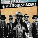 T.H. and The Boneshakerz | Rock-Musik mit Herz und Eiern… +++ JETZT IM VORVERKAUF +++