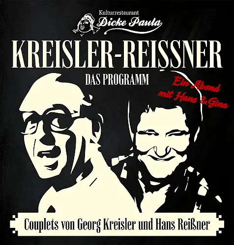 Kreisler–Reissner | Das Programm – Ein Abend mit Hans & Gina