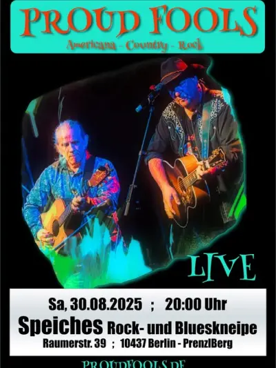 Proud Fools - Americana, Country, Folk, Blues, Rock in Speiches Rock und Blueskneipe