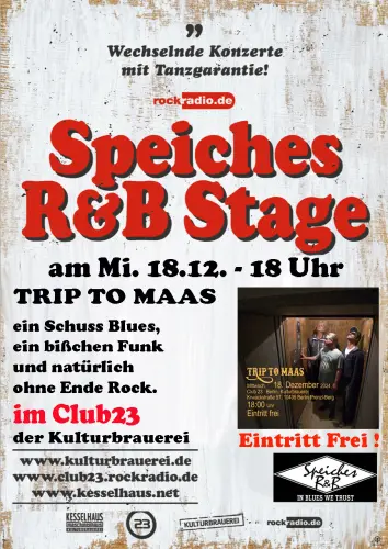 Trip To Maas bei Speiches R & B Stage