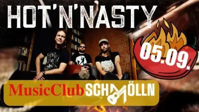 HOT N NASTY Bluesrock at its Best! (D) im MusicClub Schmölln