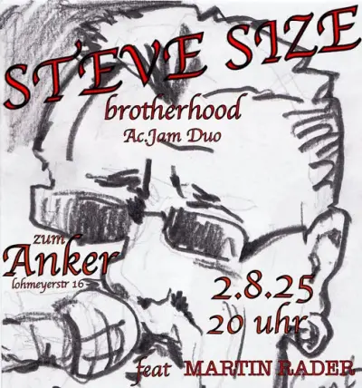 Steve Size Brotherhood feat Martin Rader