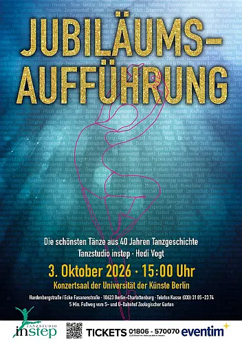 Jubiläumsaufführung - 40 Jahre Tanzgeschichte Tanzstudio instep
