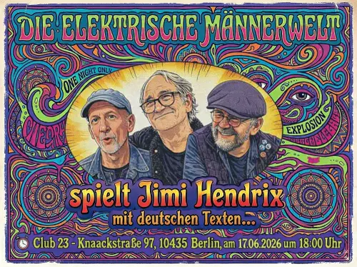 DIE ELEKTRISCHE MÄNNERWELT spielt ´Jimi Hendrix´ mit deutschen Texten...