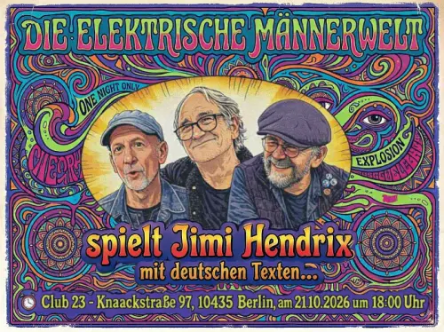 DIE ELEKTRISCHE MÄNNERWELT spielt ´Jimi Hendrix´ mit deutschen Texten...