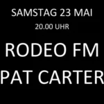 RODEO FM / PAT CARTER im Swart
