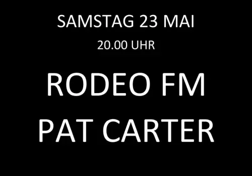 RODEO FM / PAT CARTER im Swart